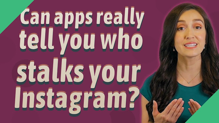 Can apps tell you who stalks your instagram