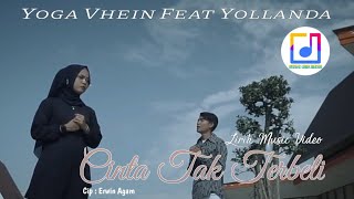 Lagu Pop Melayu Terbaru||Cinta Tak Terbeli-Yoga Vhein Feat Yollanda(Lirik Video)