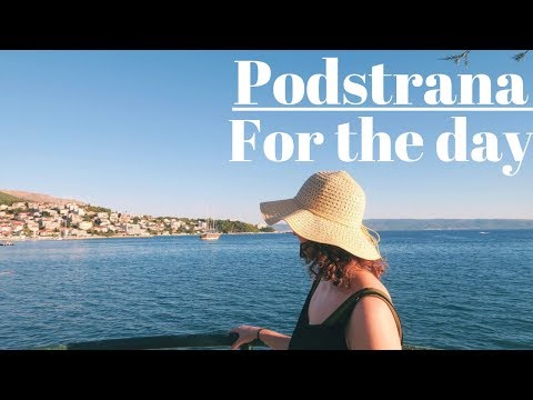 PODSTRANA, CROATIA FOR THE DAY