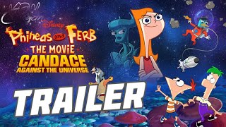 Phineas and Ferb the Movie:Candace Against the Universe - comedy - sci-fi - 2020 - trailer - Full HD