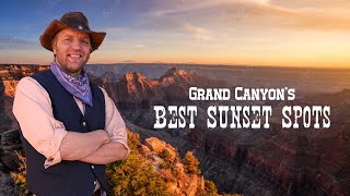 Best Grand Canyon Sunset Spots (South & North Rim)