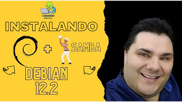 Instalando o SAMBA no Debian 12.2  | Codando Brasil | Adicionando máquina Windows