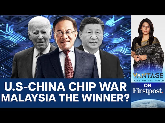 How Malaysia is Winning the US-China Chip War | Vantage with Palki Sharma class=