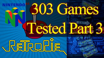 Raspberry Pi 3 Nintendo 64 Emulation - Part 3 - 303 N64 Games Tested