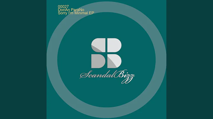 Sorry I'm Minimal (Original Mix)