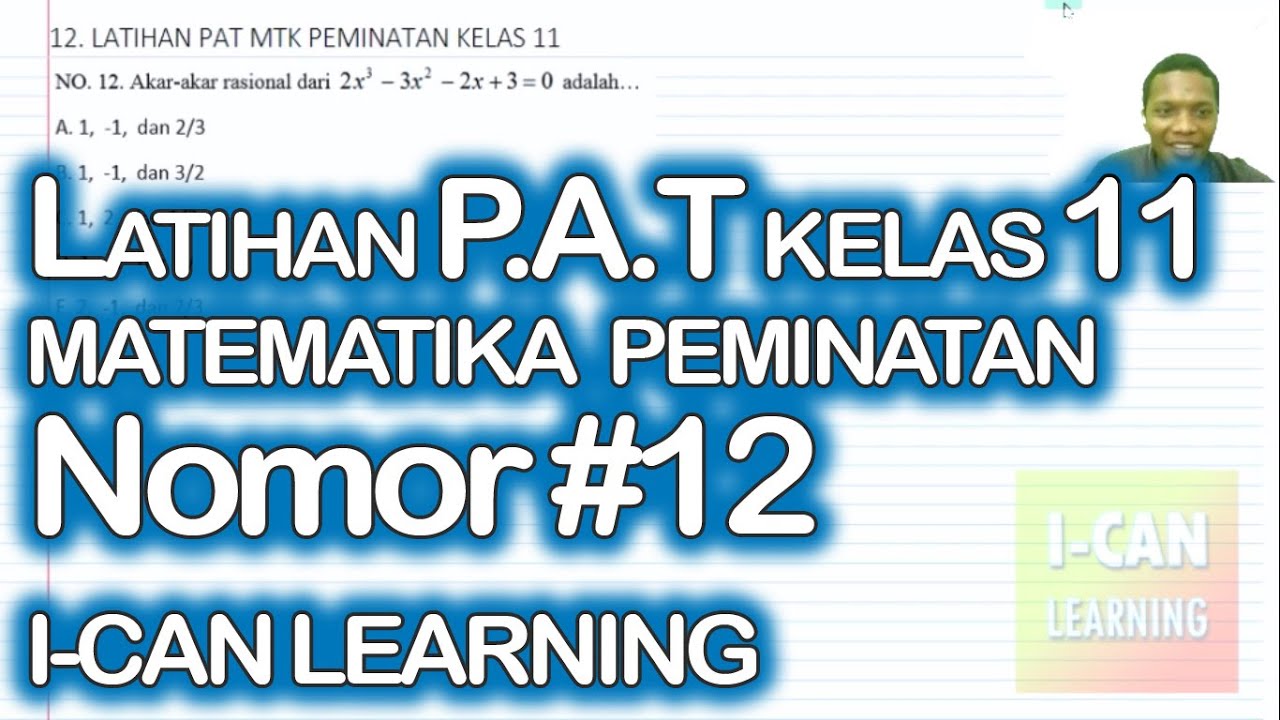 Latihan Soal #12 PAT Kelas 11 Matematika Peminatan - YouTube