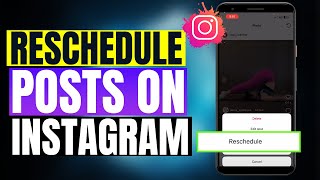 How to Edit  Reschedule or Delete Schedule Post on Instagram?