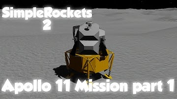 Apollo 11 Mission part 1 SimpleRockets 2 | SimpleRockets 2 || The Mr Tuts