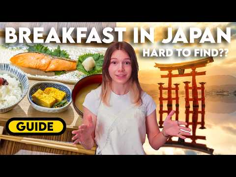 Breakfast in Japan Made Easy: Cheap, Local & Tourist-Friendly