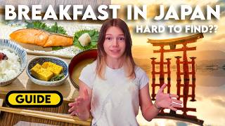Breakfast in Japan Made Easy: Cheap, Local & Tourist-Friendly
