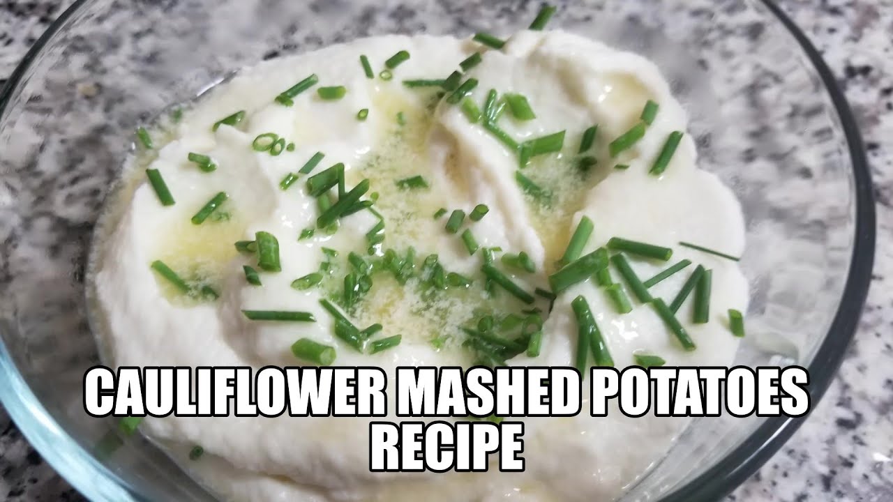 Cauliflower Mashed Potatoes Keto friendly Easy Recipe YouTube