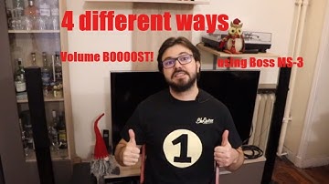 4 Ways to Configure Boss Ms-3 for Volume Boost |  MS-3 Editor Librarian