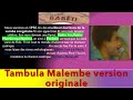 Tambula Malembe 1&2 Un Chef D