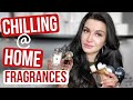 TOP 10 FRAGRANCES FOR CHILLING AT HOME #stayhome