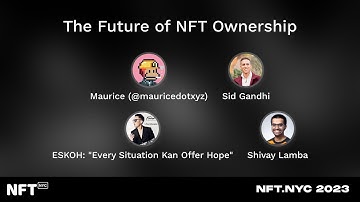The Future of NFT Ownership - Panel at NFT.NYC 2023