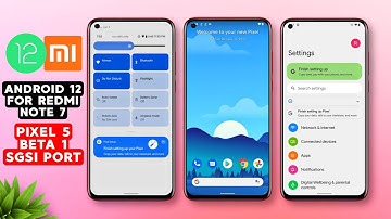 ⚡ANDROID 12 PORT for Redmi Note 7/7s | Pixel 5 Beta 1 SGSI Repacked For Redmi Note 7