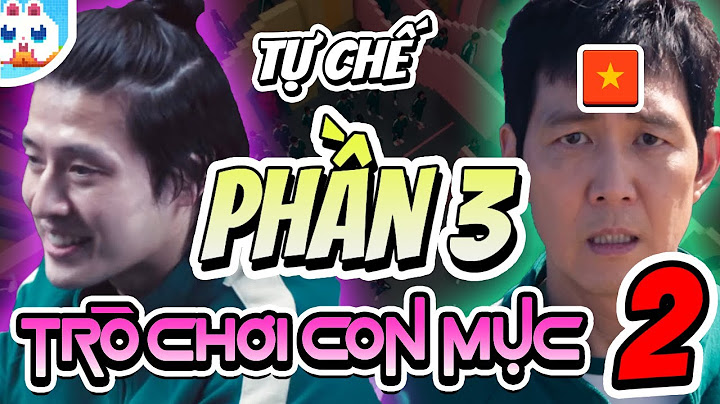 [ Tự Chế ] Phần 3 - Trò Chơi Con Mực 2 (Trong Game)