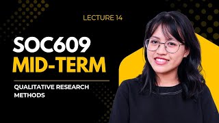 SOC609 Midterm | Lecture 14 | Focus Group Discussions (FGDs) | #exam #soc609 #midterm