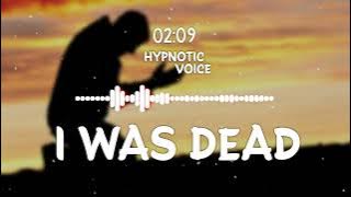 I Was Dead | Castillo | Nasheed | Hypnotic Voice
