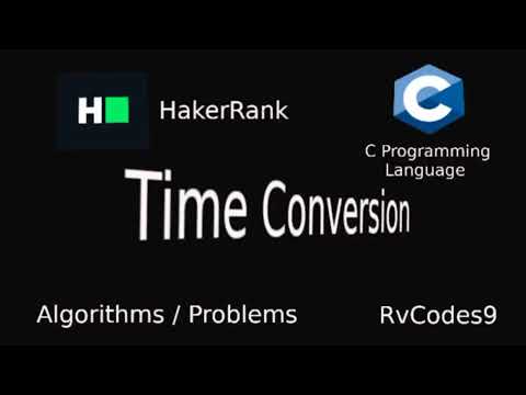 HakerRank - Time Conversion Solution - C programming language