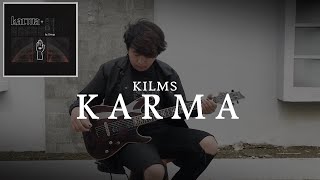 KILMS - Karma - Guitar Cover | Ray Jhordan