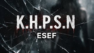 K.h.p.s.n Esef 