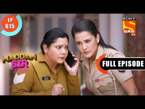 Video Thaane Ka Inspection - Maddam Sir - Ep 615 - Full... - youtube