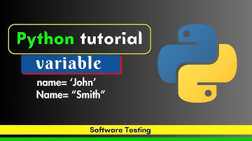 Python Programming Variable tutorial | Software Testing