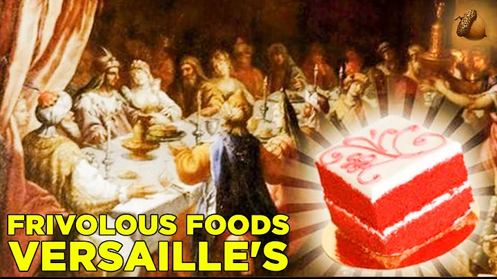 Weird Foods Versaille's Upper Class Ate That'll RU...