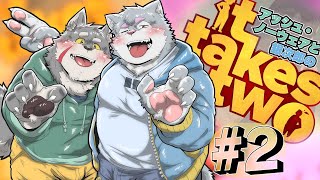 【It Takes Two】ハンマーをしていただく ♯２【ケモノVtuber】