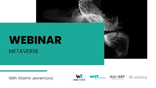 Webinar Metaverse | Wise Pirates with Vitomir Jevremovic