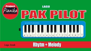 Pianika  lirik notasi lagu Pak Pilot