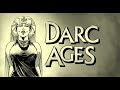 DARC AGES Trailer