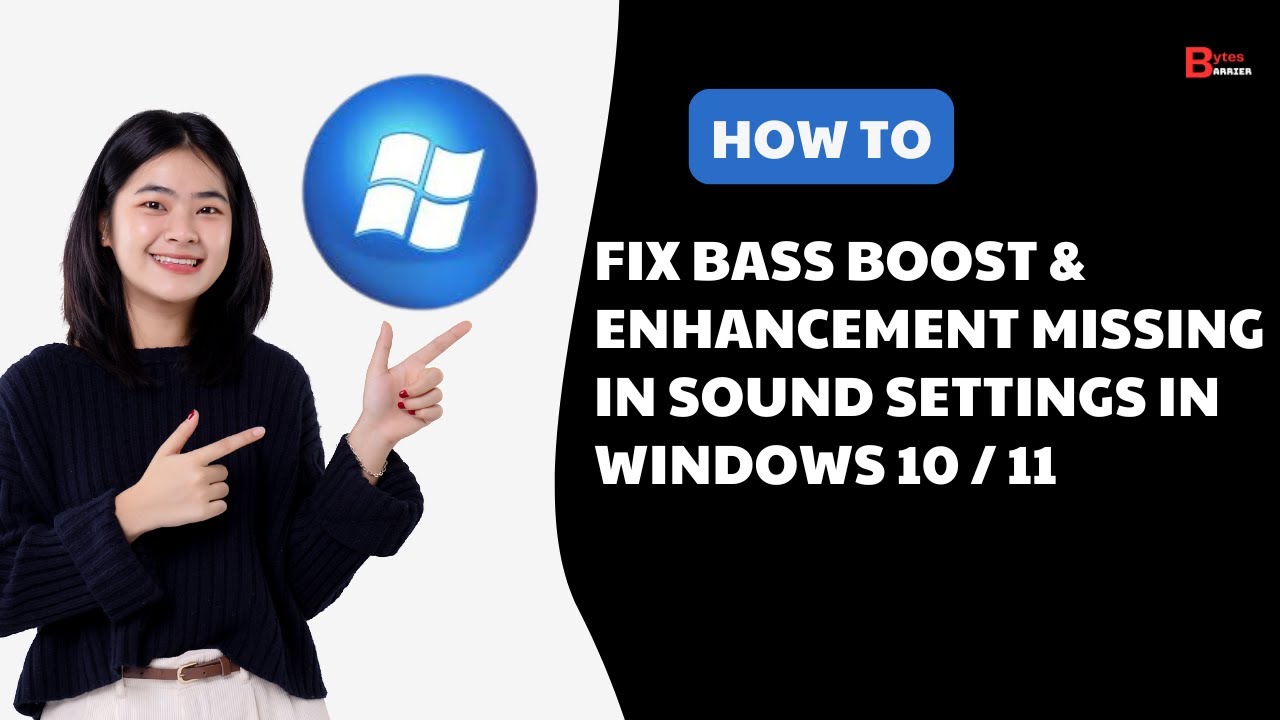 Bass Boost & Enhancement Missing In Sound Settings {Equalizer Settings} Windows 10 & Windows 11