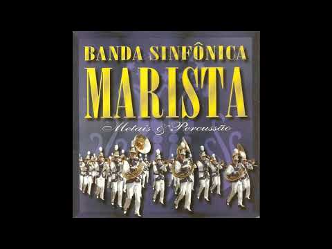 Banda Marcial Marista Pio XII - Vol. I