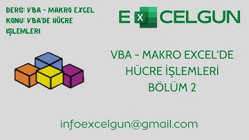#VBA - Makro Excel Ders 3  : Hücre İşlemleri Bölüm 2