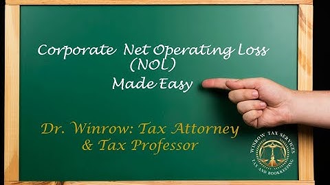 Corporate Net Operating Loss (NOL) Made Easy