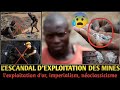Li xew kedougou exploitation des mines dor et les populations dgradation des terres