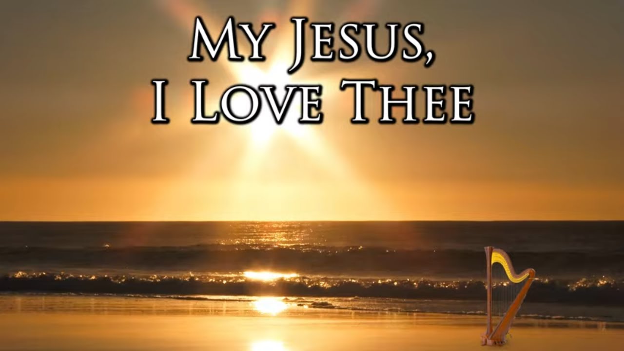Beautiful Worship Hymn Instrumental Music 🙏🏼 My Jesus, I Love Thee Harp YouTube