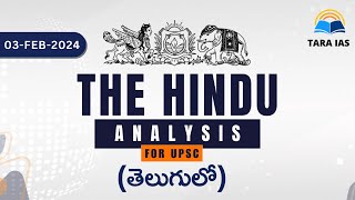 ‘The Hindu’ Analysis By Sairam Sir | In Telugu | 3rd Feb 2024 | Daily Current Affairs | Tara IAS screenshot 5