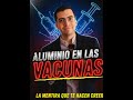 La ciencia detrás del aluminio: ¿Por qué NO es peligroso en las vacunas? #vacunas  #salud #Aluminio