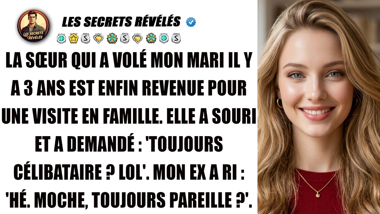 Trois ans après m'avoir volé mon mari, ma sœur et mon ex ont débarqué chez mes parents pour m'humilier publiquement. Émilie m'a lancé : « Toujours célibataire, lol ? » et Thomas a ajouté « Salut,...