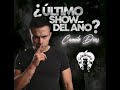 Toca probarlo ultimo show del ao