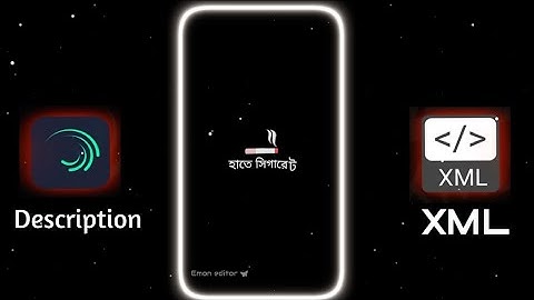 New Trend XML 😘💫 ||  Bangla song XML 💕🌈 || New Trend XML PRESET by @itz emon xml  💫||#alightmotion