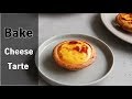 베이크 치즈 타르트 - Bake cheese tarte, ベーキングチーズタルト