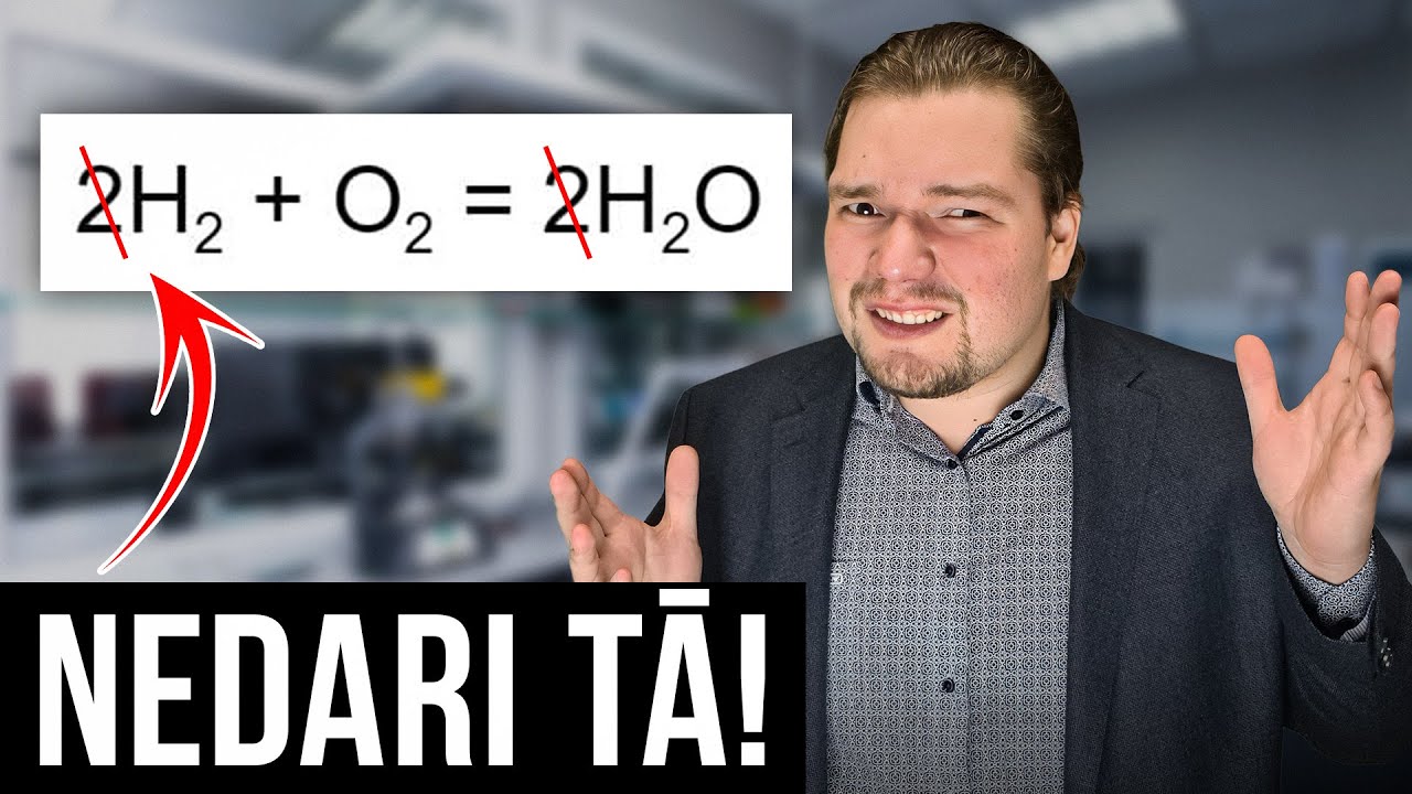 TU DARĪJI TO NEPAREIZI! - Kā salikt koeficientus ķīmijas reakcijas vienādojumā!