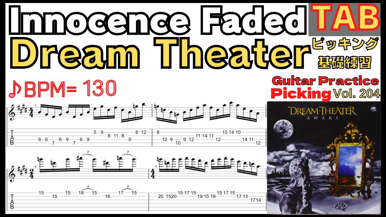 Innocence Faded TAB - Dream Theater BPM130 John Petrucci outro