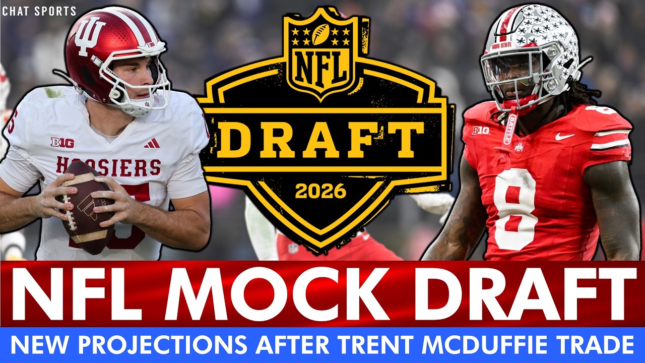 NEW 2026 NFL Mock Draft After The Trent McDuffie Trade | Round 1 Picks & Some 2nd Rounders