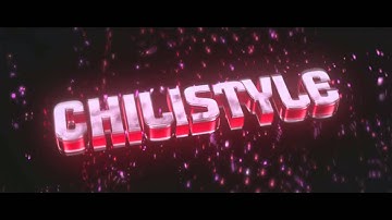 Intro ~ ChiliStyle ~ 80 Likes? ♥ / KiinG Arts.