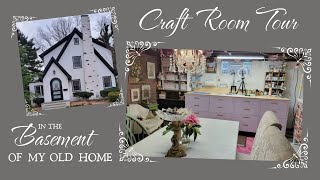 CRAFT ROOM TOUR in newly organized Crafting space in the basement of our vintage home| #getorganized